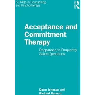 Acceptance and Commitment Therapy