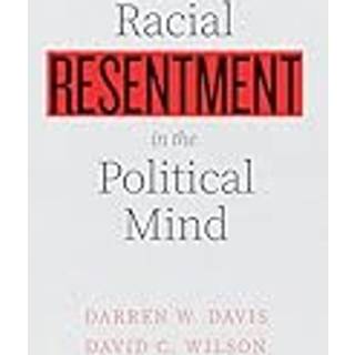 Racial Resentment in the Political Mind