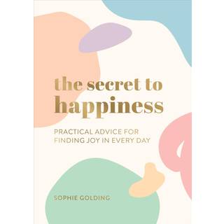 The Secret to Happiness