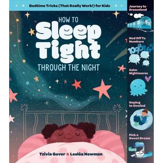 How to Sleep Tight through the Night