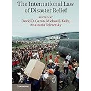 The International Law of Disaster Relief