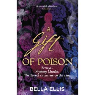 A Gift of Poison