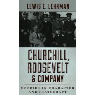 Churchill, Roosevelt & Company