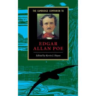 The Cambridge Companion to Edgar Allan Poe