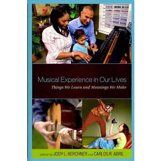 Musical Experience in Our Lives