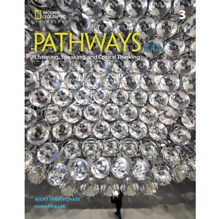 Pathways: Listening, Speaking, and Critical Thinking 3