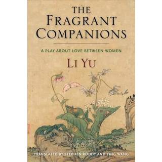 The Fragrant Companions