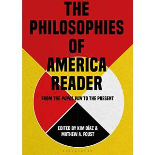 The Philosophies of America Reader
