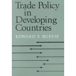 Trade Policy in Developing Countries