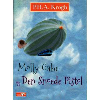 Molly Gabe og Den Snoede Pistol