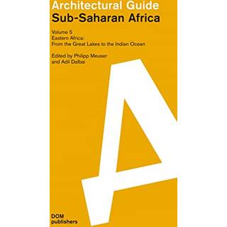 Eastern Africa: From the Great Lakes to the Indian Ocean