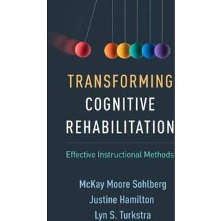 Transforming Cognitive Rehabilitation