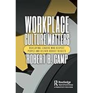 Workplace Culture Matters