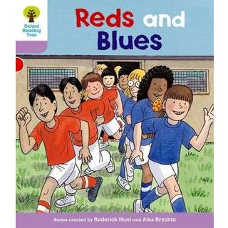 Oxford Reading Tree: Level 1+: First Sentences: Reds and Blues