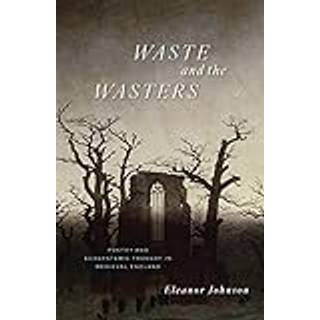 Waste and the Wasters