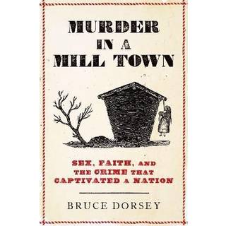 Murder in a Mill Town