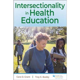 Intersectionality in Health Education