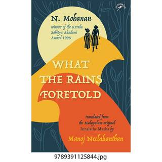 What The Rains Foretold