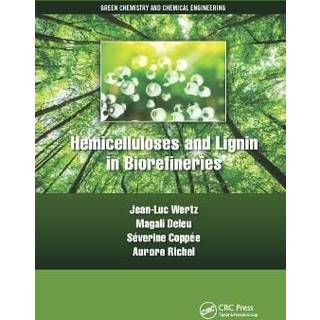 Hemicelluloses and Lignin in Biorefineries