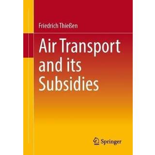 Air Transport and its Subsidies