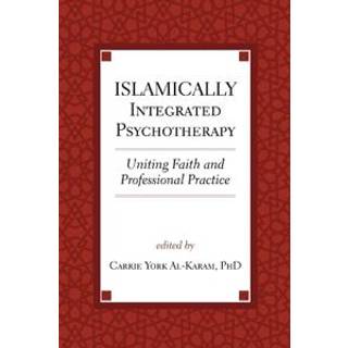 Islamically Integrated Psychotherapy
