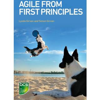 Agile From First Principles
