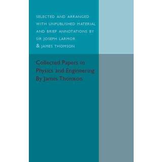 Collected Papers in Physics and Engineering