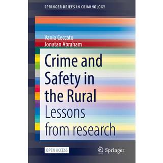 Crime and Safety in the Rural