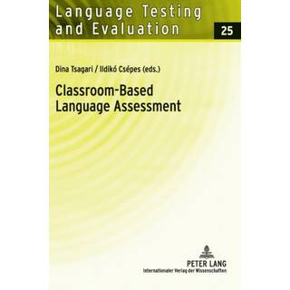 Classroom-Based Language Assessment