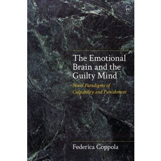 The Emotional Brain and the Guilty Mind