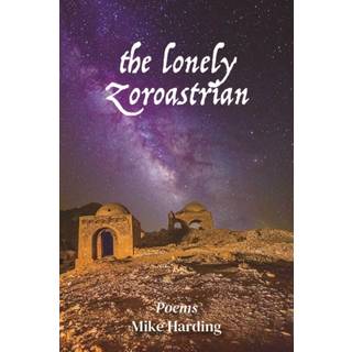 The Lonely Zoroastrian