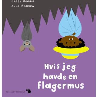Hvis jeg havde en flagermus