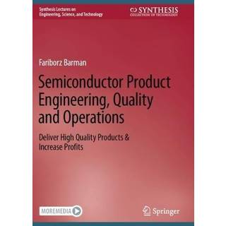 Semiconductor Product Engineering, Quality and Operations