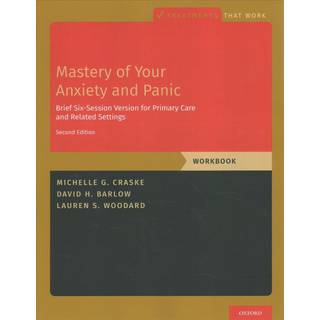 Mastery of Your Anxiety and Panic