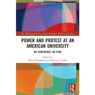 Power and Protest at an American University