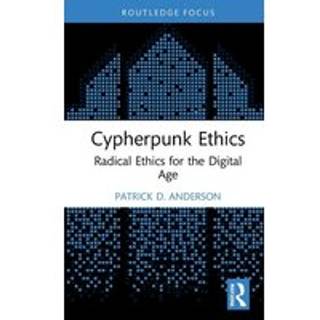 Cypherpunk Ethics