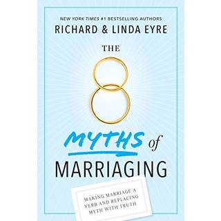 8 Myths of Marriaging
