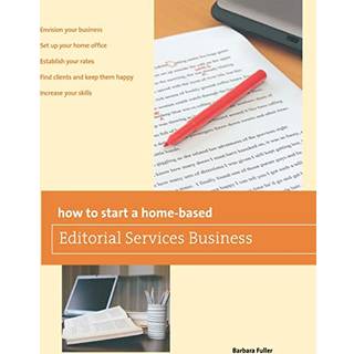How to Start a Home-based Editorial Services Business