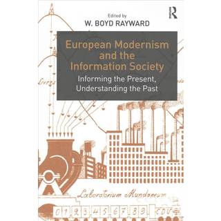 European Modernism and the Information Society