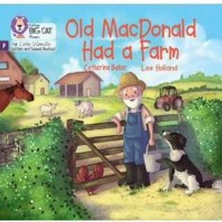 Old MacDonald had a Farm