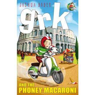 Grk and the Phoney Macaroni