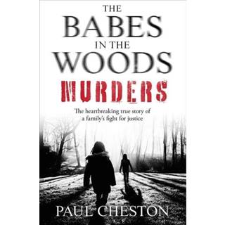 The Babes in the Woods Murders