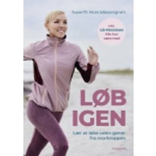 Thora Bjørn - Løb igen - Lær at løbe uden gener fra morkroppen