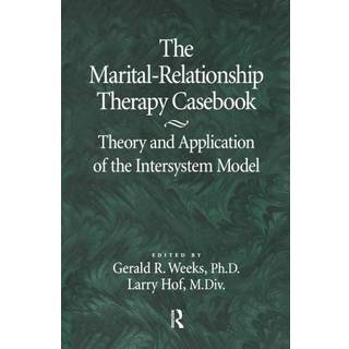 The Marital-Relationship Therapy Casebook