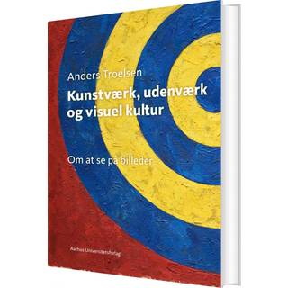 Kunstværk, udenværk og visuel kultur