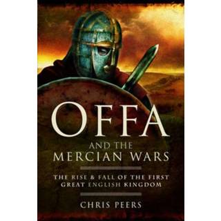 Offa and the Mercian Wars