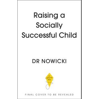 Raising a Socially Successful Child