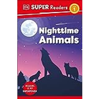 DK Super Readers Level 1 Night-time Animals