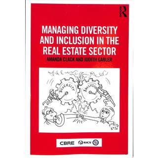 Managing Diversity and Inclusion in the Real Estate Sector