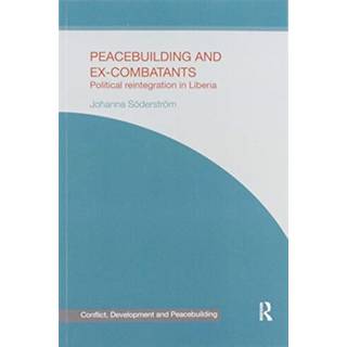 Peacebuilding and Ex-Combatants